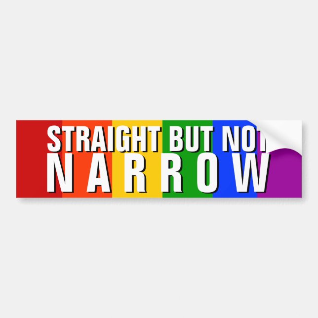 STRAIGHT BUT NOT NARROW BUMPER STICKER (Front)