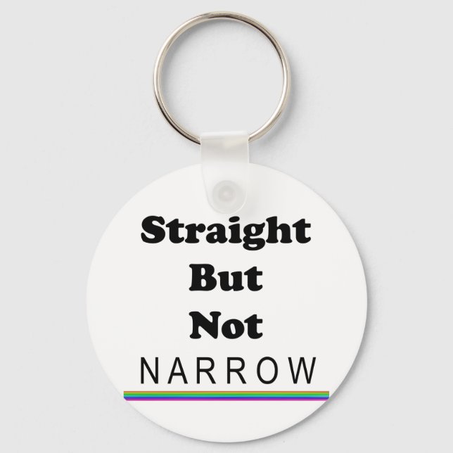 Straight But Not Narrow Keychain (Front)