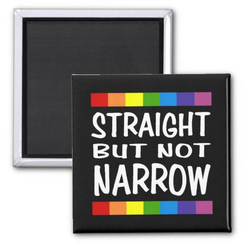 Straight But Not Narrow Magnet _ Square