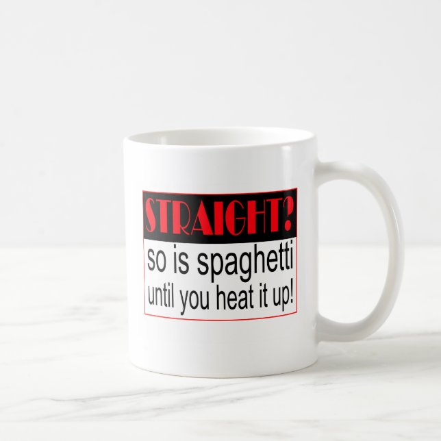 Straight? Coffee Mug (Right)
