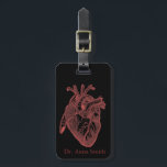 Straight From The Heart Gifts For Medical Nerds Luggage Tag<br><div class="desc">Edited vintage image of an Anatomical Heart with names of each part. ( Now you know EVERY PART OF my heart!:D ) Makes a great geek/funny/love gift for your significant someone or gift it for yourself, especially for a cardiologist, would make a great conversation starter too. Please personalize it with...</div>