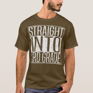 Straight Into 3rd Grade T-Shirt