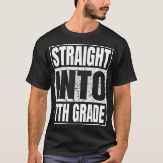 Straight Into 7th Grade Gifts Seventh Grade Back T T-Shirt