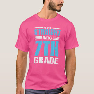 Straight Into 7th Grade Teacher First Day Of Schoo T-Shirt