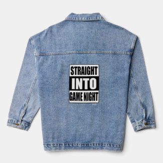 Straight Into Game Night Fun Slogan