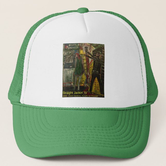 straight jackin' B of A Trucker Hat (Front)