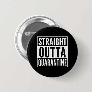 Straight Out of Quarantine - alone together Button