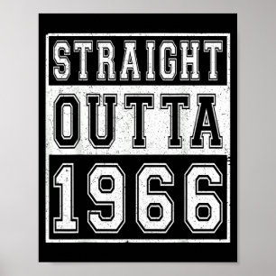Straight Outta 1966 Classic Birth of Birthday Year Poster
