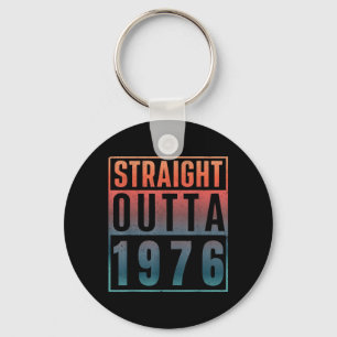 Straight Outta 1976 Birth of Birthday Classic 1976 Keychain