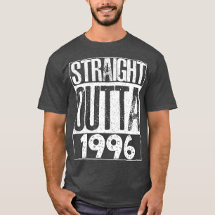 Straight Outta 1996 Cool Gift for Birthday 21st T-Shirt