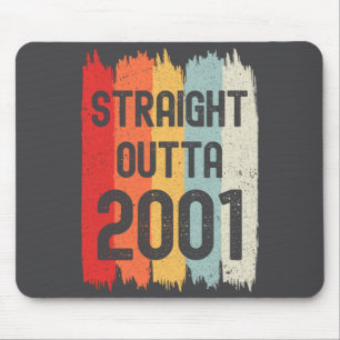 Straight Outta 2001 Funny Retro Birthday Awesome S Mouse Pad