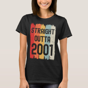 Straight Outta 2001 Funny Retro Birthday Awesome S T-Shirt