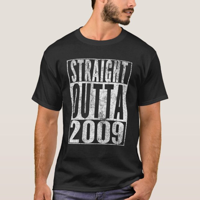 Straight Outta 2009 12Th Birthday Gift 12 Years Ol T-Shirt (Front)