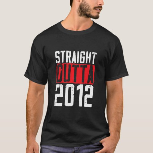 Straight Outta 2012 Birthday Year of Birth Premium T_Shirt