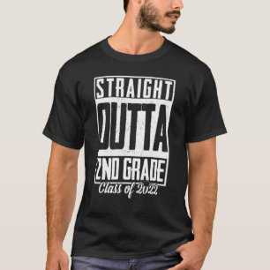 Straight Outta 2nd Grade Class Of 2022  Graduation T-Shirt