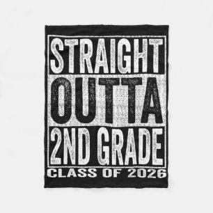Straight Outta 2nd Grade Graduate Funny 2026 Secon Fleece Blanket