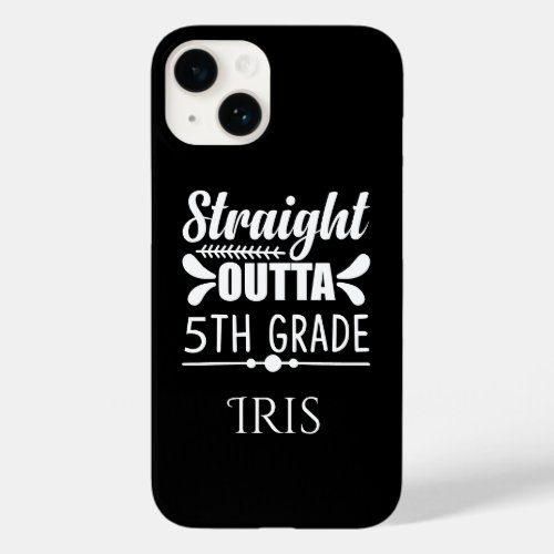 Straight Outta 5 TH Grade Case_Mate iPhone 14 Case