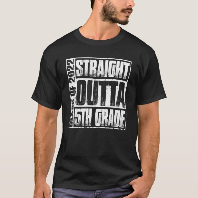Straight Outta 5th Grade Graduation 2022 Boys Girl T-Shirt (Front)