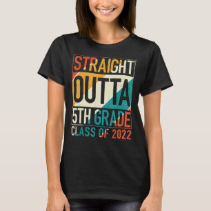 Straight Outta 5th Grade Great Graduation T-Shirt