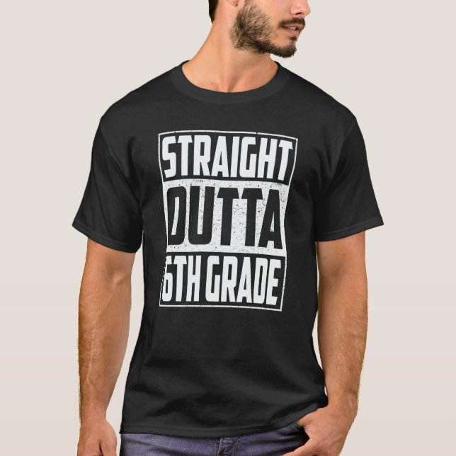 Straight Outta 6th Grade Graduation Kids Boys Sixt T-Shirt (Front)