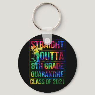 Straight Outta 8th Grade Graduation Class Of 2021 Keychain