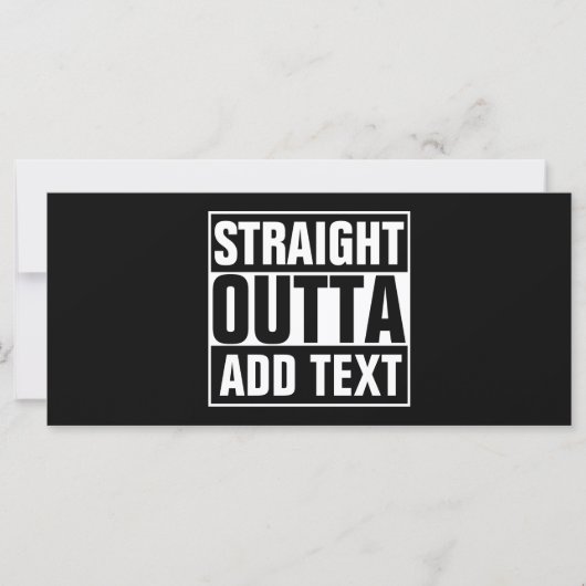 STRAIGHT OUTTA - add your text here/create own (Front)
