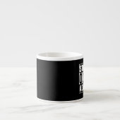 STRAIGHT OUTTA - add your text here/create own Espresso Cup (Front)