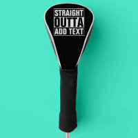 STRAIGHT OUTTA - add your text here/create own