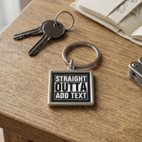 STRAIGHT OUTTA - add your text here/create own