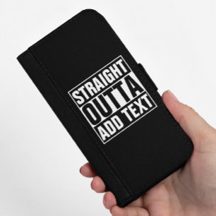 STRAIGHT OUTTA - add your text here/create own Samsung Galaxy S5 Wallet Case