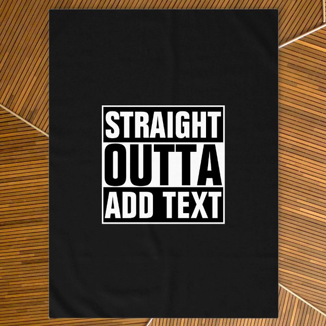 STRAIGHT OUTTA - add your text here/create own Tablecloth (Creator Uploaded)