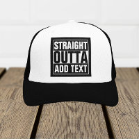 STRAIGHT OUTTA - add your text here/create own