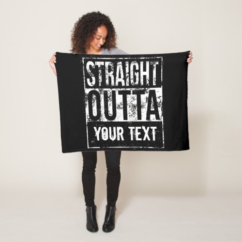 Straight Outta _ Add Your Text Vintage 1980s 80s Fleece Blanket