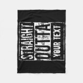 Straight Outta - Add Your Text Vintage 1980s 80s Fleece Blanket (Front)
