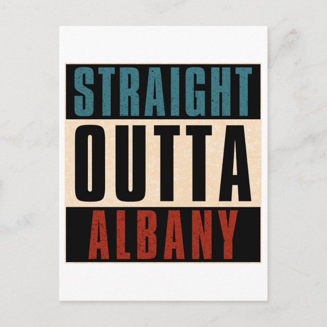 Straight Outta Albany New York NY Postcard (Front)