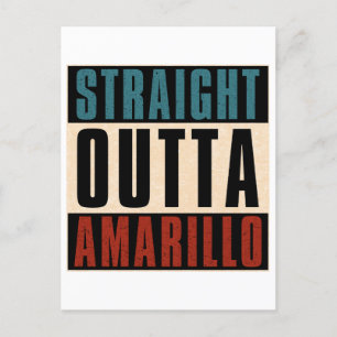 Straight Outta Amarillo Texas TX Postcard