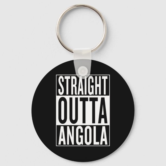 straight outta Angola Keychain (Front)