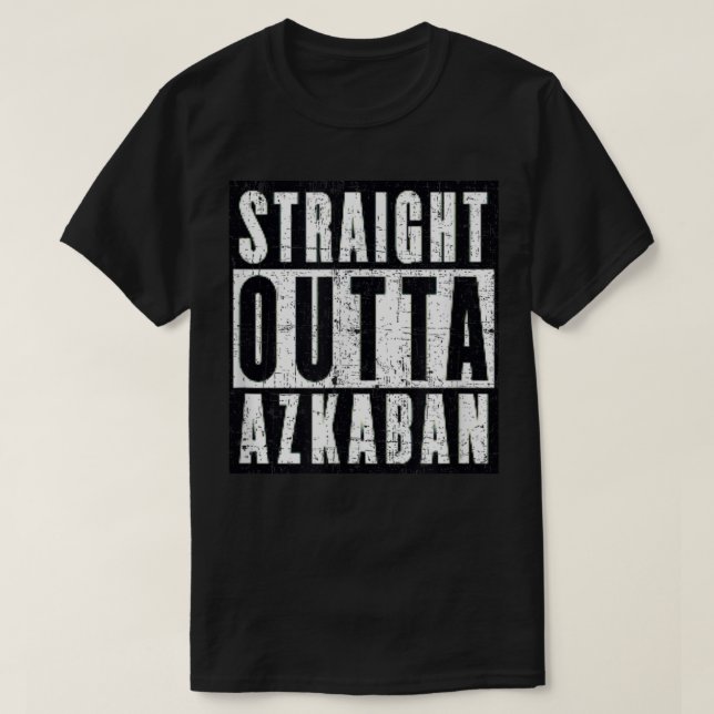 Straight Outta Azkaban  T-Shirt (Design Front)