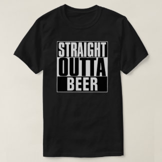 STRAIGHT OUTTA BEER T-SHIRT