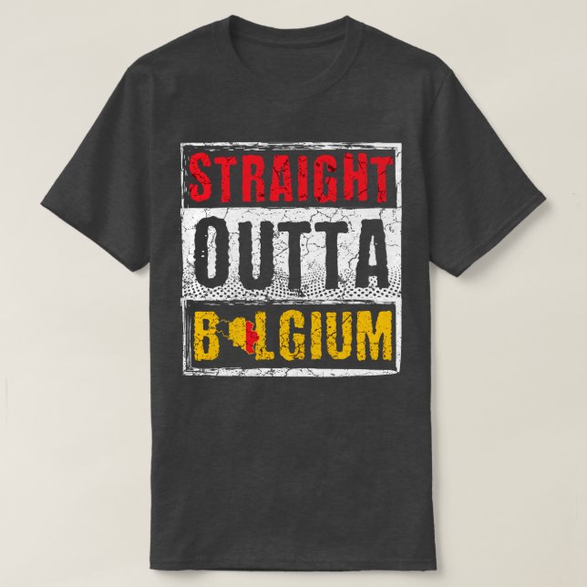 Straight Outta Belgium T-Shirt (Design Front)
