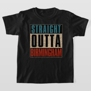 Straight Outta Birmingham Alabama AL T-Shirt