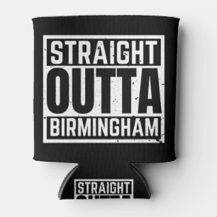 Straight Outta Birmingham Can Cooler