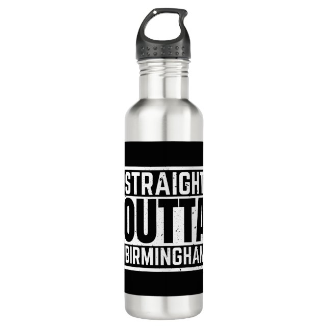 Straight Outta Birmingham Stainless Steel Water Bottle (Front)