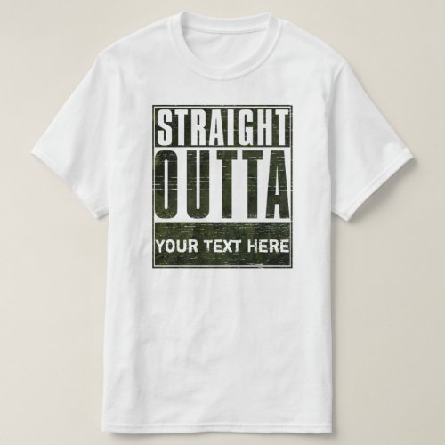 Straight Outta blank T_Shirt