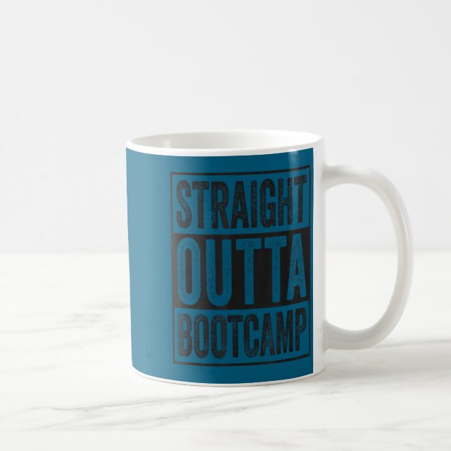 Straight outta bootcamp soldier basic training coffee mug (Right)