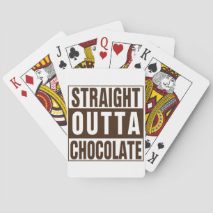 Straight Outta Brown Chocolate Poker Cards