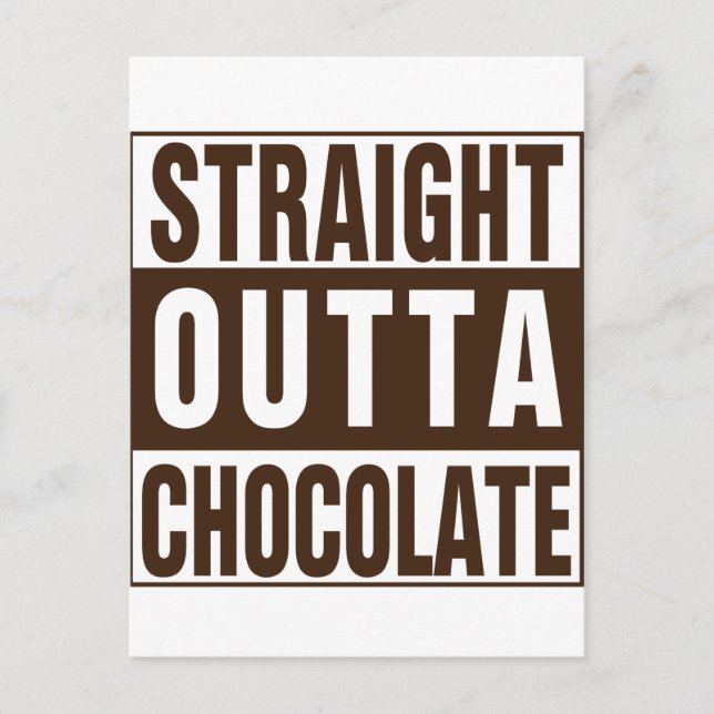 Straight Outta Brown Chocolate Postcard (Front)