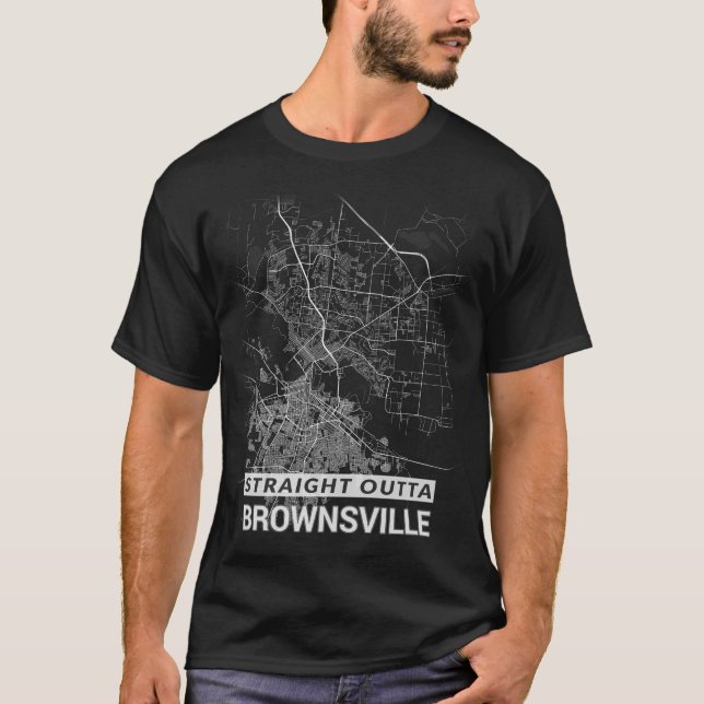 Straight Outta Brownsville city map (LARGE PRINT) T-Shirt (Front)