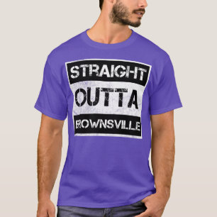 Straight Outta Brownsville Texas Vintage Distresse T-Shirt