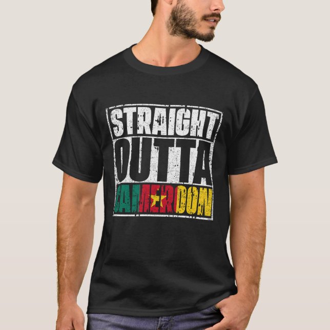 Straight Outta Cameroon Flag T-Shirt (Front)
